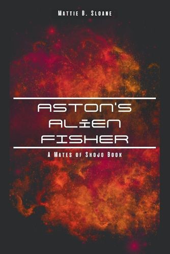 Cover image for Aston's Alien Fisher