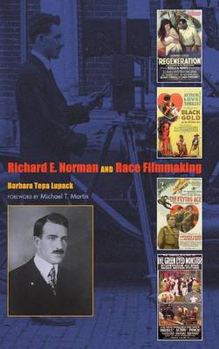 Cover image for Richard E. Norman and Race Filmmaking