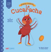 Cover image for Singing / Cantando: La Cucaracha