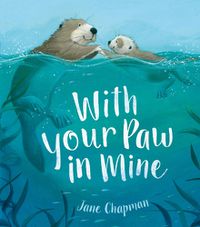 Cover image for With Your Paw In Mine