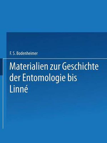 Cover image for Materialien Zur Geschichte Der Entomologie Bis Linne