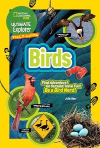 Cover image for Ultimate Explorer Field Guide: Birds