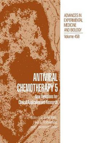 Cover image for Antiviral Chemotherapy 5: New Directions for Clinical Application and Research