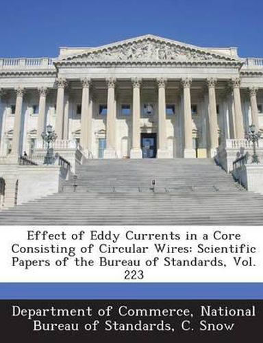 Cover image for Effect of Eddy Currents in a Core Consisting of Circular Wires