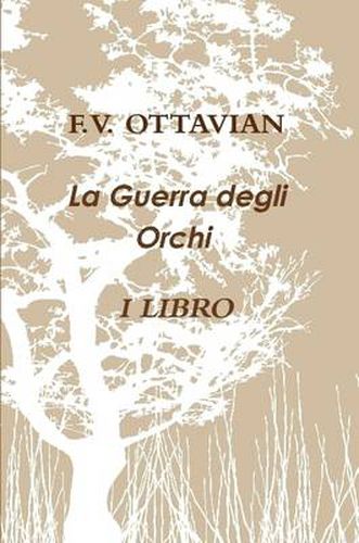 Cover image for La Guerra Degli Orchi I LIBRO