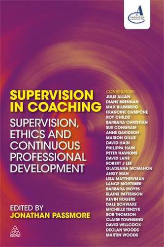 Cover image for Supervision in Coaching: Supervision, Ethics and Continuous Professional Development