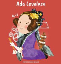Cover image for Ada Lovelace: (Children's Biography Book, Kids Books, Age 5 10, Historical Women in History)