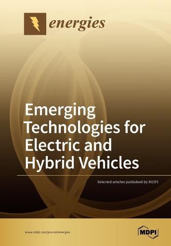 Cover image for Emerging Technologies for Electric and Hybrid Vehicles