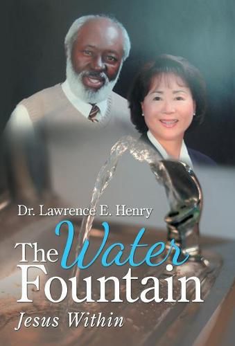 Cover image for The Water Fountain: Jesus Within