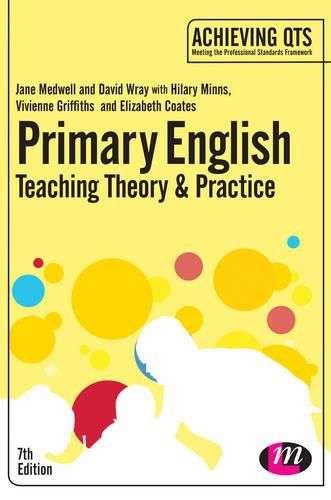 Primary English: Teaching Theory and Practice