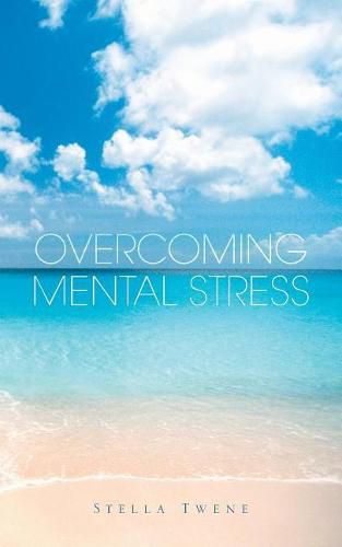 Cover image for Overcoming Mental Stress