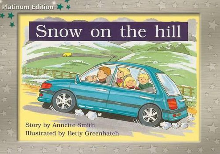 Cover image for Snow on the Hill: Individual Student Edition Green (Levels 12-14)