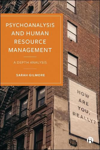 Cover image for Psychoanalysis and Human Resource Management
