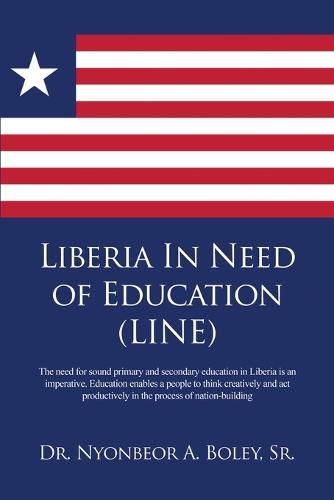 Cover image for Liberia In Need of Education (LINE)