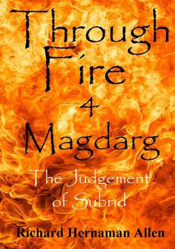 Through Fire 4 Magdarg: the Judgement of Subrid