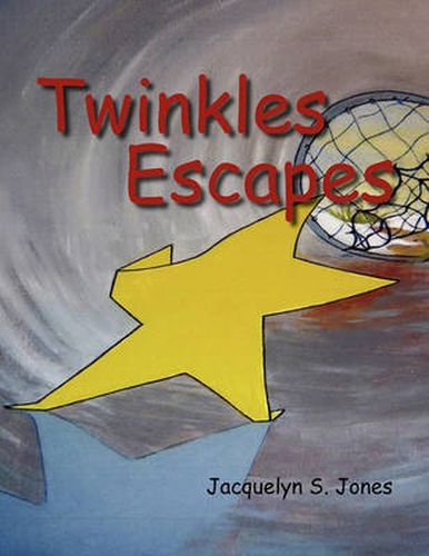 Cover image for Twinkles Escapes