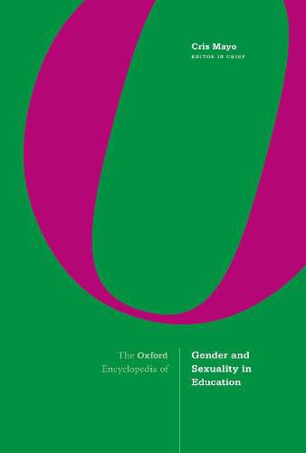 Cover image for The Oxford Encyclopedia of Gender and Sexuality in Education