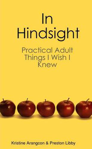 Cover image for In Hindsight (Practical Adult Things I Wish I Knew)