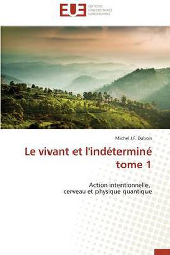 Cover image for Le Vivant Et l'Ind termin Tome 1