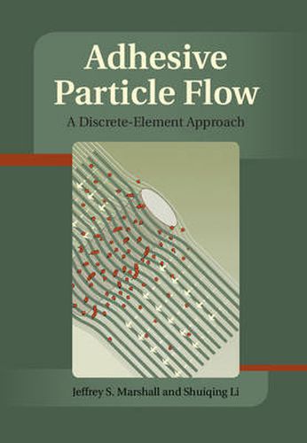 Cover image for Adhesive Particle Flow: A Discrete-Element Approach