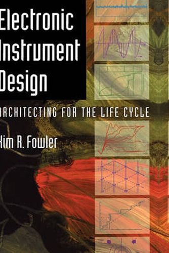 Cover image for Electronic Instrument Design: Architecting for the Life Cycle