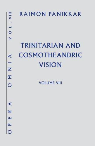 Cover image for Trinitarian and Cosmotheandric Vision