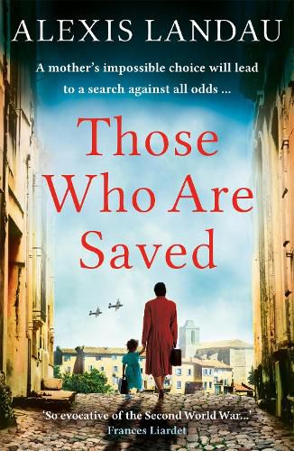 Cover image for Those Who Are Saved: A gripping and heartbreaking World War II story