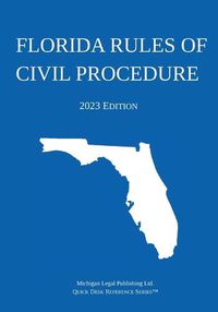 Cover image for Florida Rules of Civil Procedure; 2023 Edition