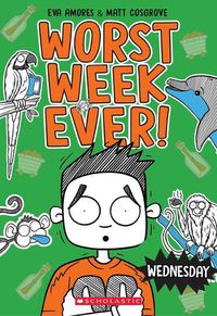 Cover image for Wednesday (Worst Week Ever #3)