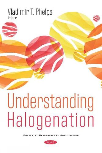 Cover image for Understanding Halogenation