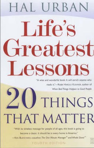 Life's Greatest Lessons: 20 Things That Matter