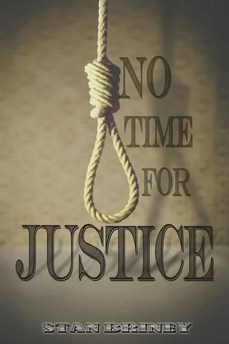 Cover image for No Time for Justice