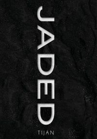 Cover image for Jaded (Jaded Series Book 1 Hardcover)