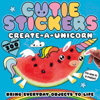 Cover image for Create-a-Unicorn: Bring Everyday Objects to Life