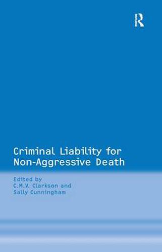 Cover image for Criminal Liability for Non-Aggressive Death