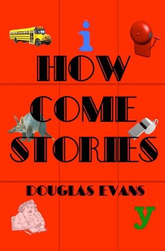 Cover image for How Come Stories