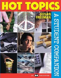 Cover image for Hot Topics: A Student Companion