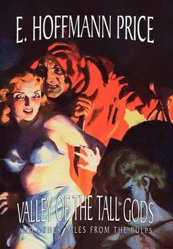 Cover image for Valley of the Tall Gods and Other Tales from the Pulps