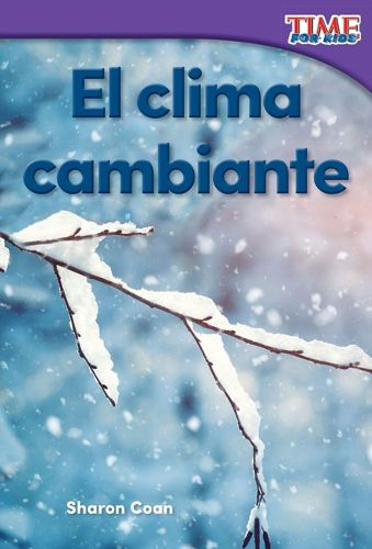 Cover image for El clima cambiante (Changing Weather)