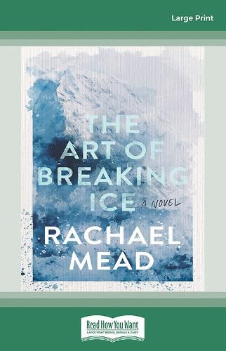 The Art of Breaking Ice