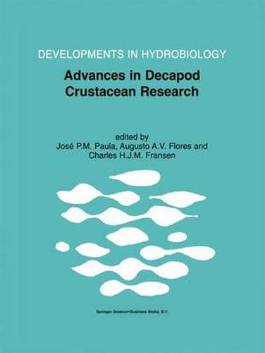 Cover image for Advances in Decapod Crustacean Research: Proceedings of the 7th Colloquium Crustacea Decapoda Mediterranea, held at the Faculty of Sciences of the University of Lisbon, Portugal, 6-9 September 1999