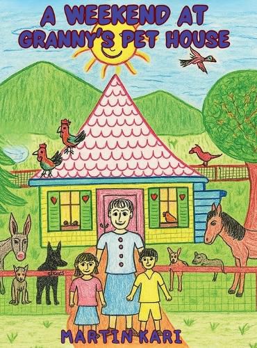 Cover image for A Weekend at Granny's Pet House