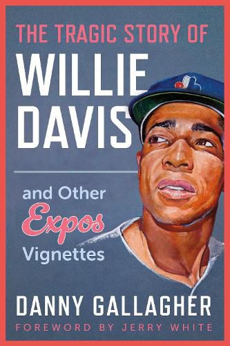 Cover image for The Tragic Story of Willie Davis
