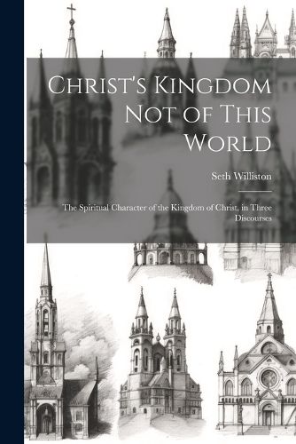 Cover image for Christ's Kingdom Not of This World