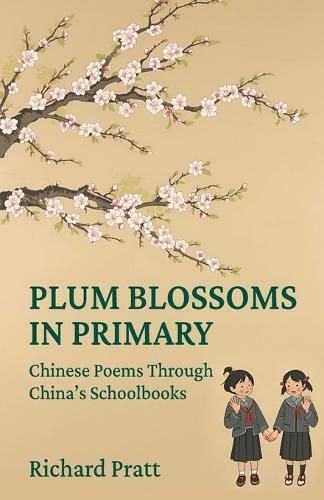 Cover image for Plum Blossoms in Primary