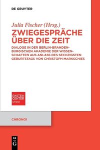 Cover image for Zwiegespraeche UEber Die Zeit