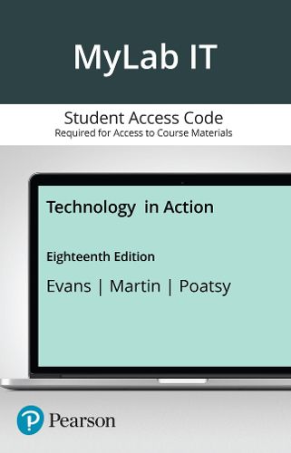 Cover image for Technology in Action -- MyLab IT with Pearson eText Access Code