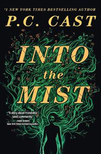 Cover image for Into The Mist: A Novel