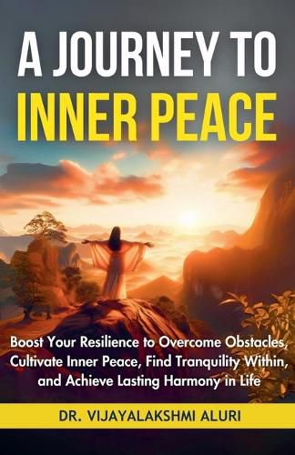 Cover image for A Journey To Inner Peace