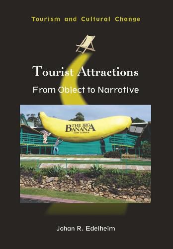 Cover image for Tourist Attractions: From Object to Narrative